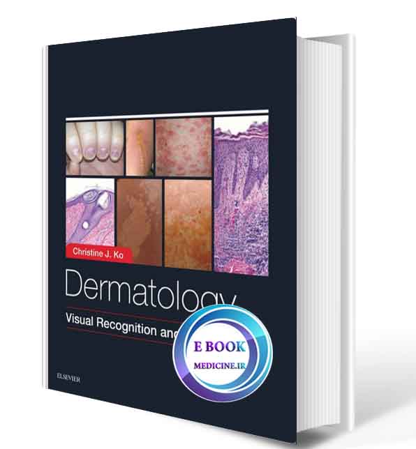 دانلود کتابDermatology: Visual Recognition and Case Reviews2017 (ORIGINAL PDF)